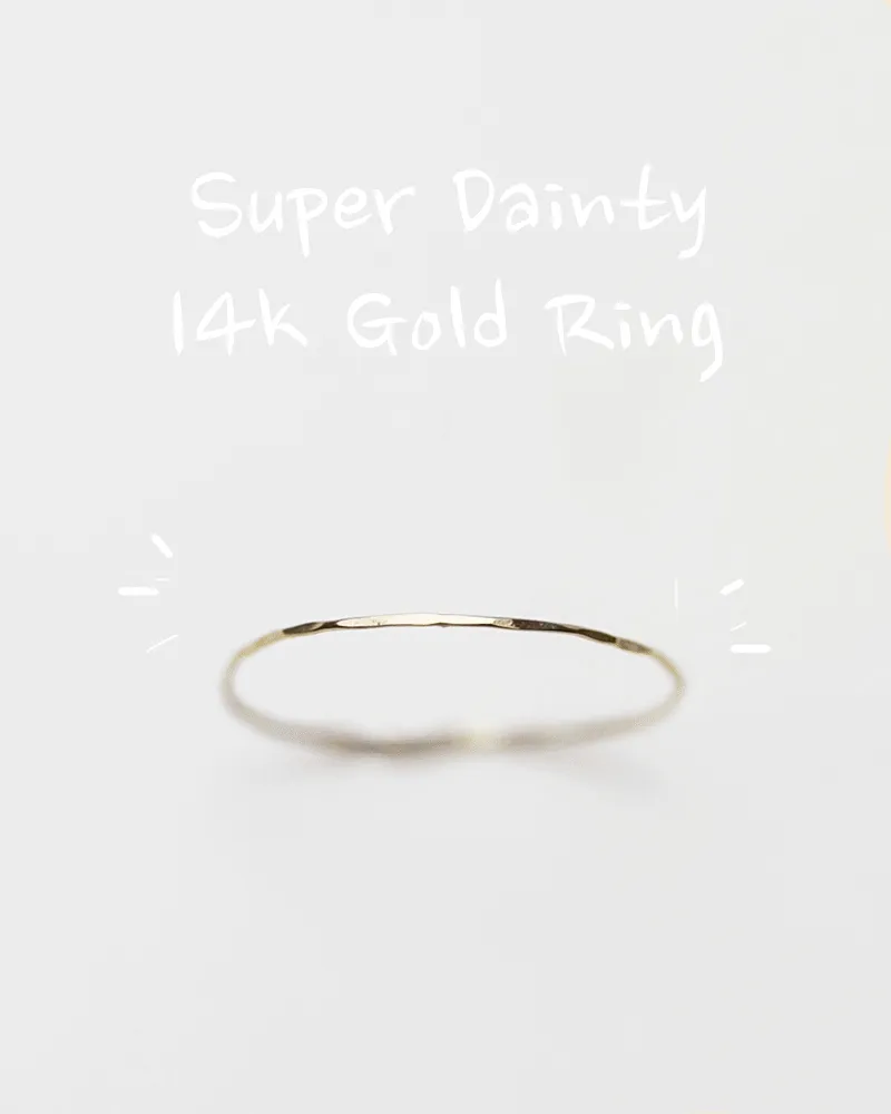 14k Super Dainty Ring